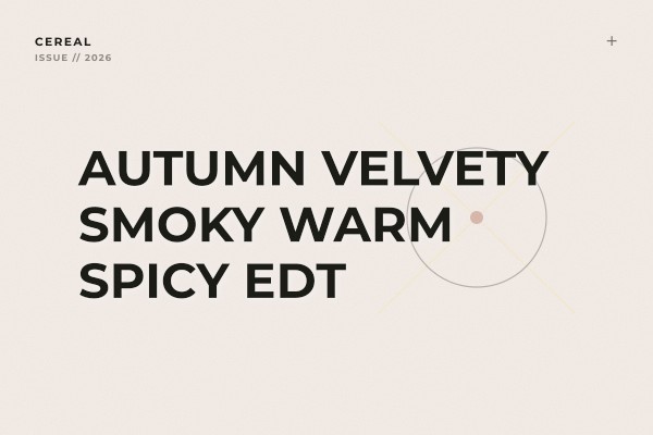 autumn velvety smoky warm spicy edt