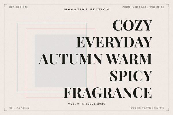 cozy everyday autumn warm spicy fragrance