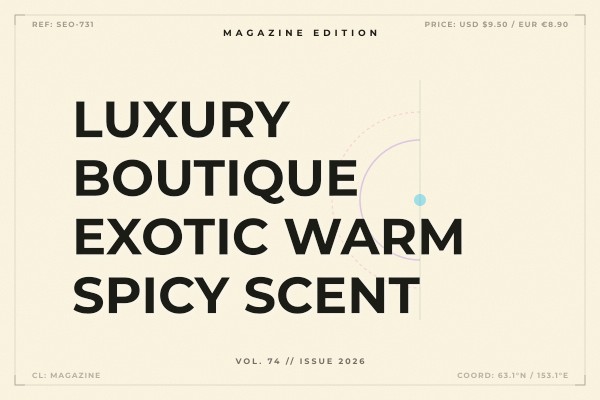 luxury boutique exotic warm spicy scent