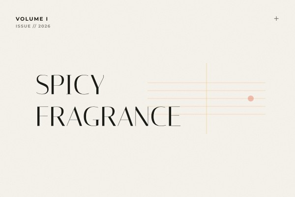 spicy fragrance